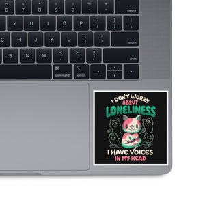 I Don't Worry About Loneliness