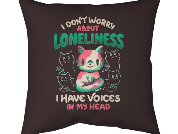 I Don't Worry About Loneliness