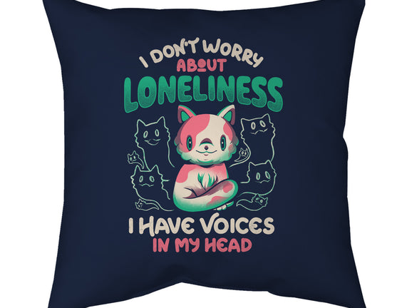 I Don't Worry About Loneliness