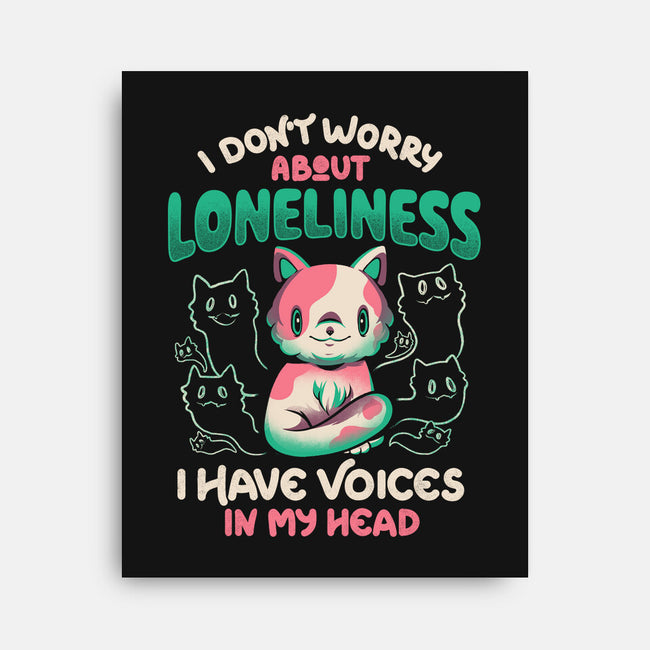 I Don't Worry About Loneliness-none stretched canvas-eduely