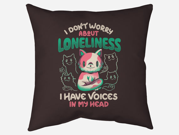 I Don't Worry About Loneliness