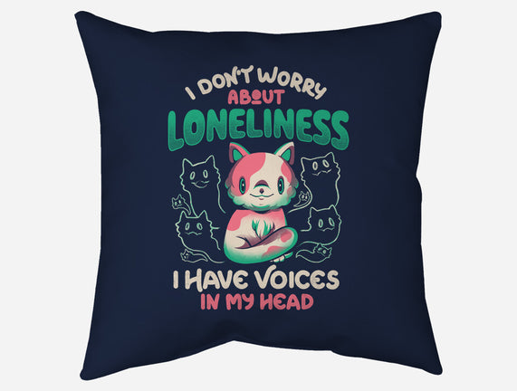 I Don't Worry About Loneliness