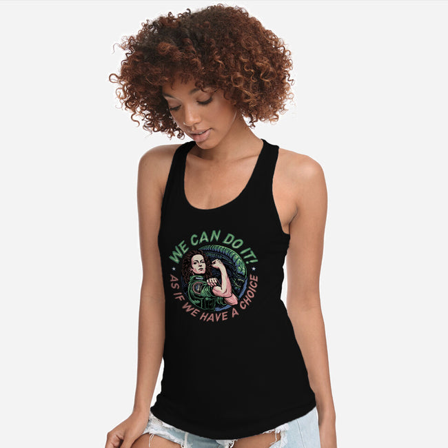 As If We Have A Choice-womens racerback tank-momma_gorilla