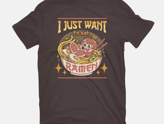 Just Want Ramen