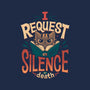 I Request Silence-unisex basic tee-Snouleaf