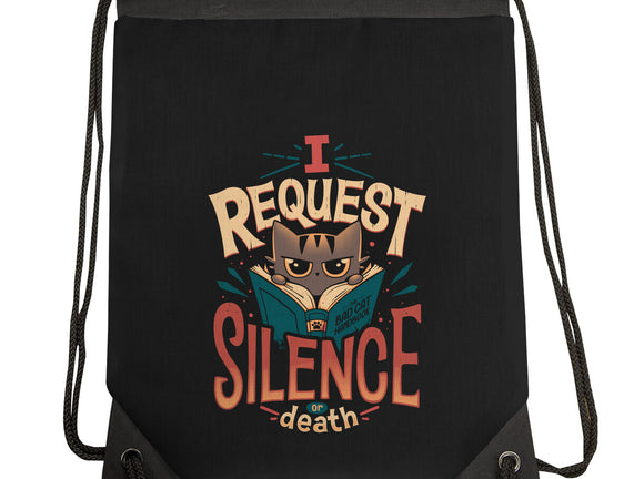 I Request Silence
