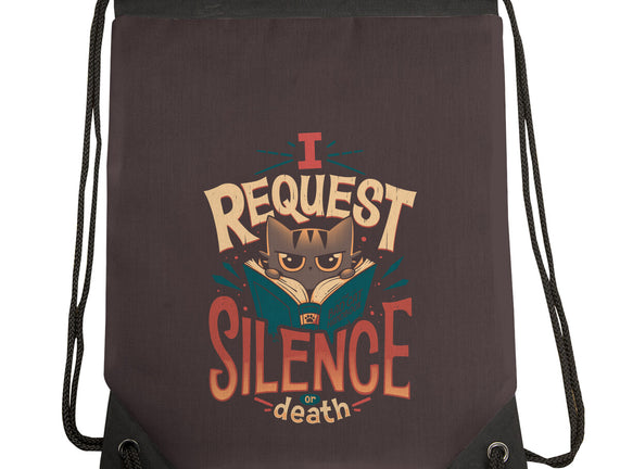 I Request Silence