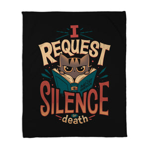I Request Silence