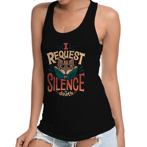 I Request Silence