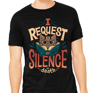 I Request Silence