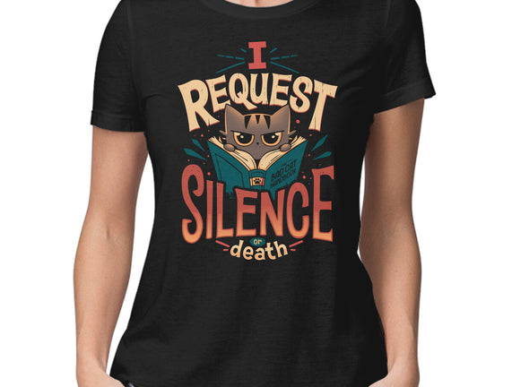 I Request Silence