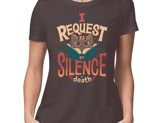 I Request Silence