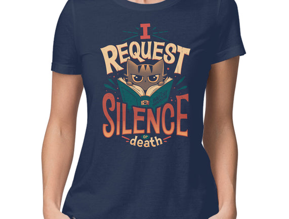 I Request Silence
