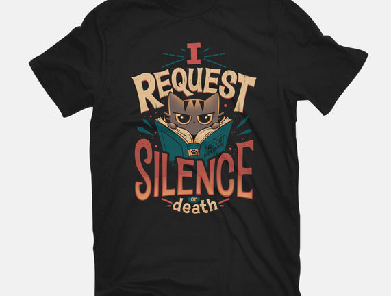 I Request Silence