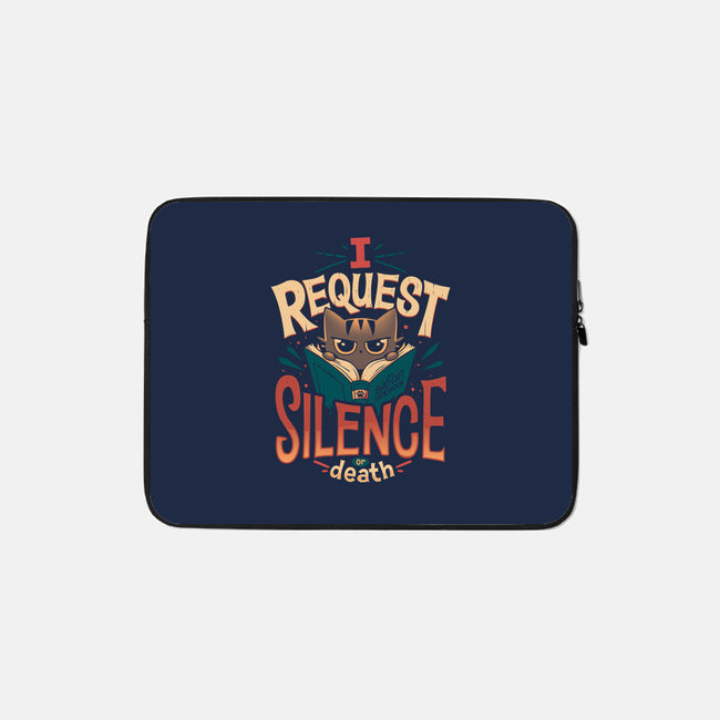 I Request Silence-none zippered laptop sleeve-Snouleaf