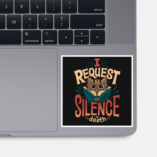 I Request Silence-none glossy sticker-Snouleaf