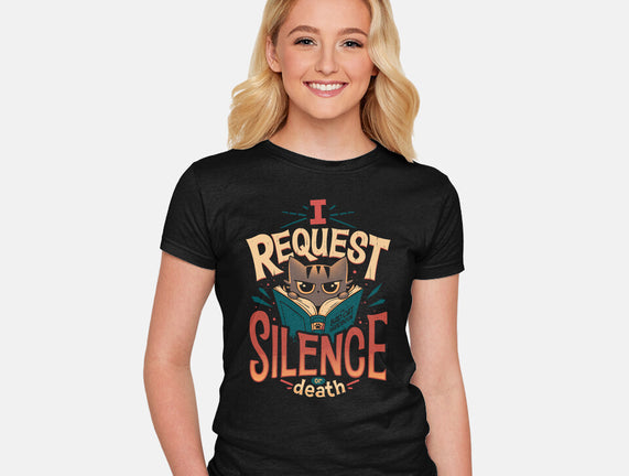 I Request Silence