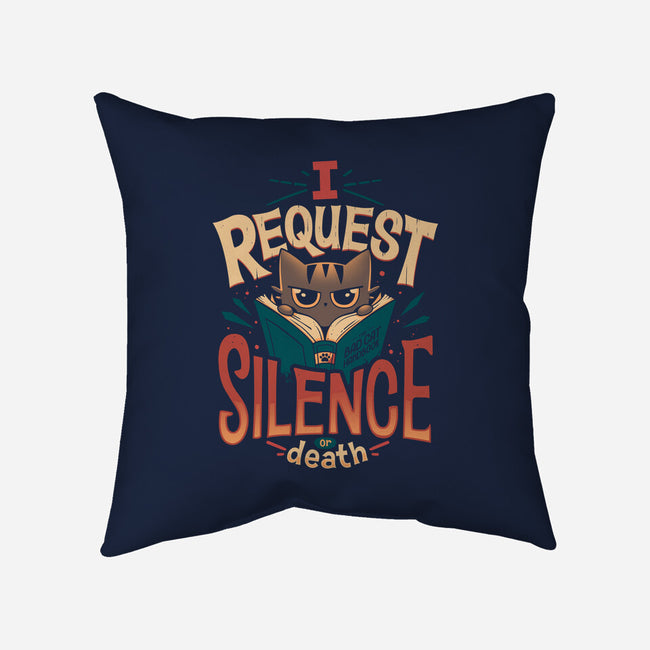 I Request Silence-none removable cover w insert throw pillow-Snouleaf