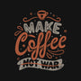 Make Coffee-womens basic tee-tobefonseca