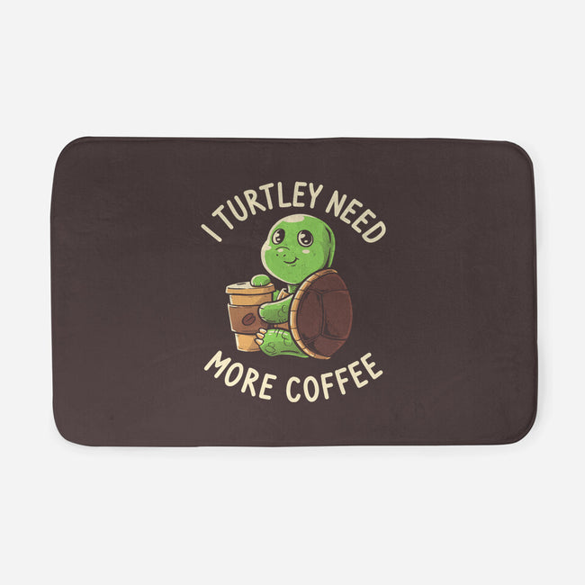I Turtley Need More Coffee-none memory foam bath mat-koalastudio
