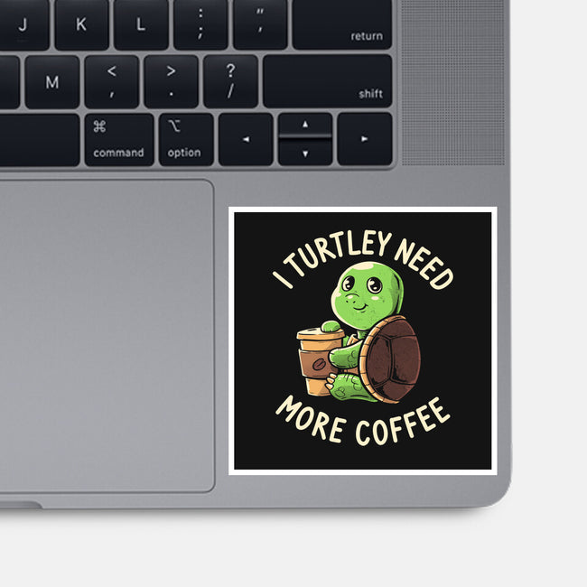 I Turtley Need More Coffee-none glossy sticker-koalastudio
