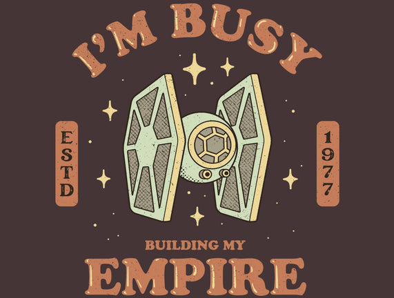 Building My Empire
