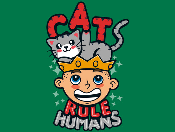 Cats Rule Humans