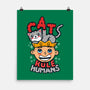 Cats Rule Humans-none matte poster-Boggs Nicolas