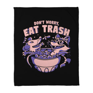Don't Worry Eat Trash