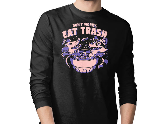 Don't Worry Eat Trash