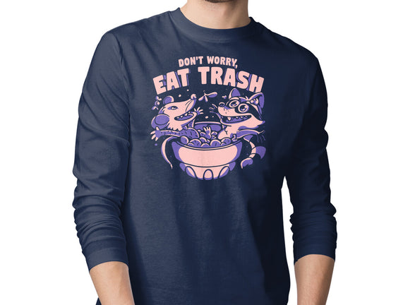 Don't Worry Eat Trash
