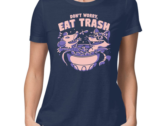 Don't Worry Eat Trash