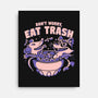 Don't Worry Eat Trash-none stretched canvas-estudiofitas