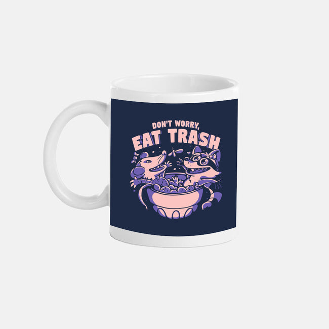 Don't Worry Eat Trash-none mug drinkware-estudiofitas