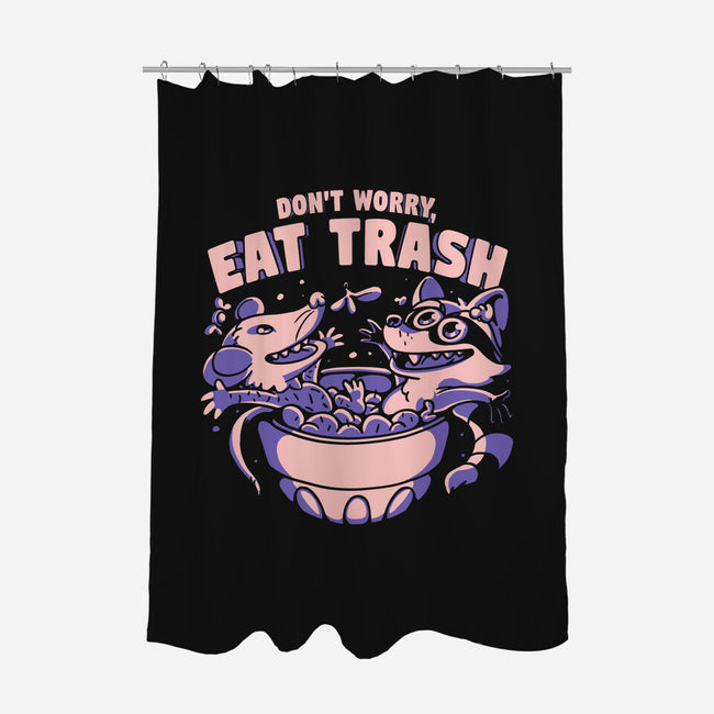 Don't Worry Eat Trash-none polyester shower curtain-estudiofitas