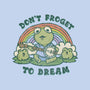 Don't Froget To Dream-none polyester shower curtain-kg07