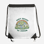Don't Froget To Dream-none drawstring bag-kg07
