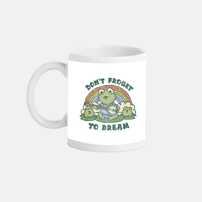Don't Froget To Dream-none mug drinkware-kg07