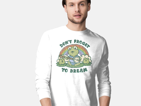 Don't Froget To Dream