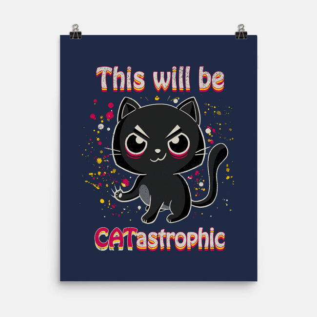 Catastrophic-none matte poster-NMdesign