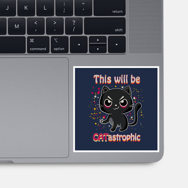 Catastrophic-none glossy sticker-NMdesign