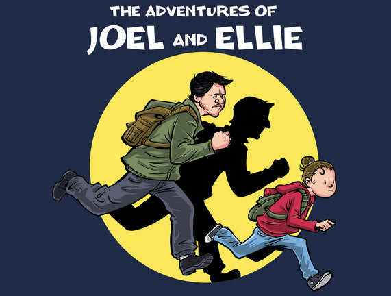 The Adventures Of Joel And Ellie