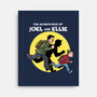 The Adventures Of Joel And Ellie-none stretched canvas-zascanauta