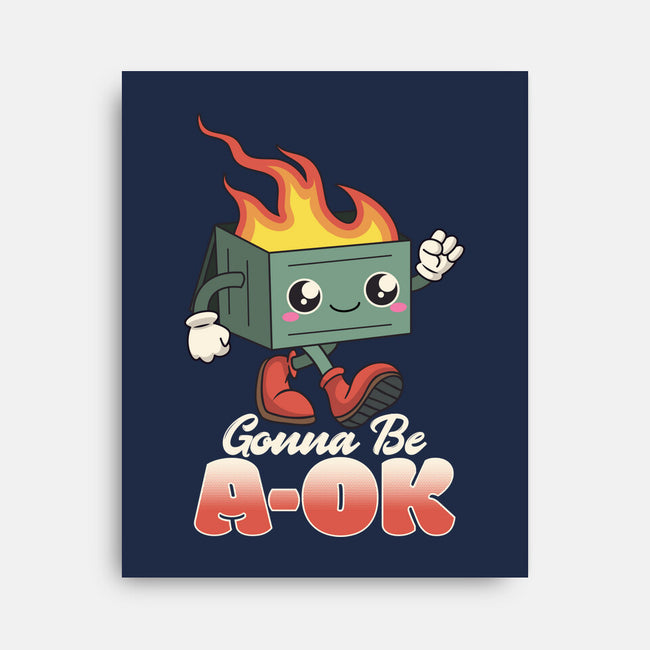 Gonna Be A-OK-none stretched canvas-RoboMega