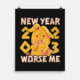 New Year Worse Me-none matte poster-Aarons Art Room