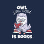 Owl You Need Is Books-none polyester shower curtain-tobefonseca