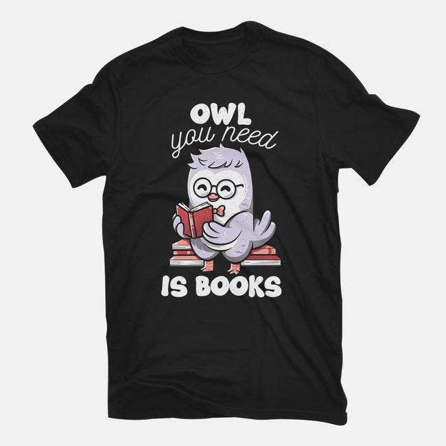 Owl You Need Is Books-womens basic tee-tobefonseca
