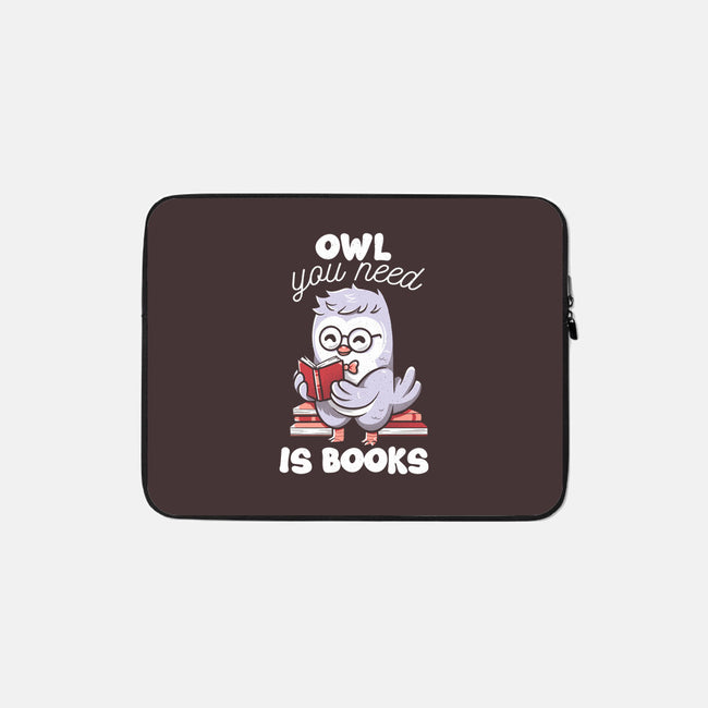 Owl You Need Is Books-none zippered laptop sleeve-tobefonseca