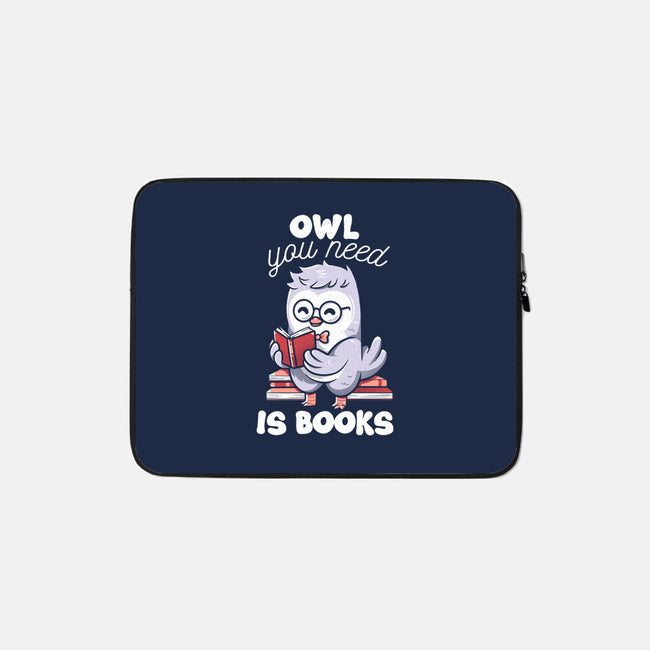 Owl You Need Is Books-none zippered laptop sleeve-tobefonseca