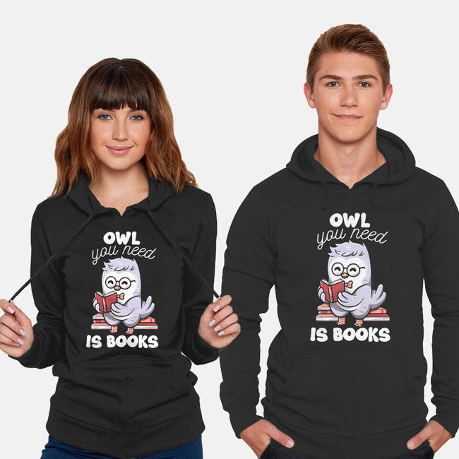 Owl You Need Is Books-unisex pullover sweatshirt-tobefonseca